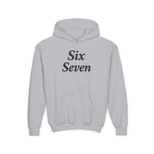 Six Seven Youth Hoodie — 6-7 Graphic Pullover