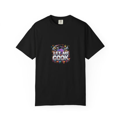 Let Me Cook T-Shirt — Let me Cook Brain