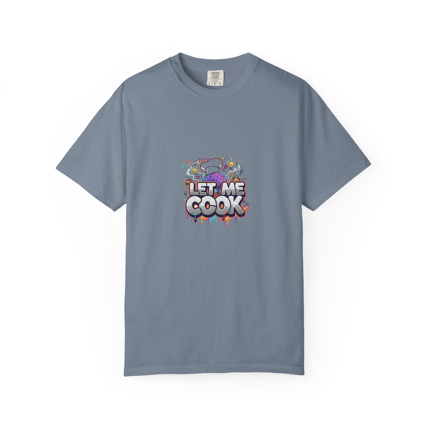 Let Me Cook T-Shirt — Let me Cook Brain