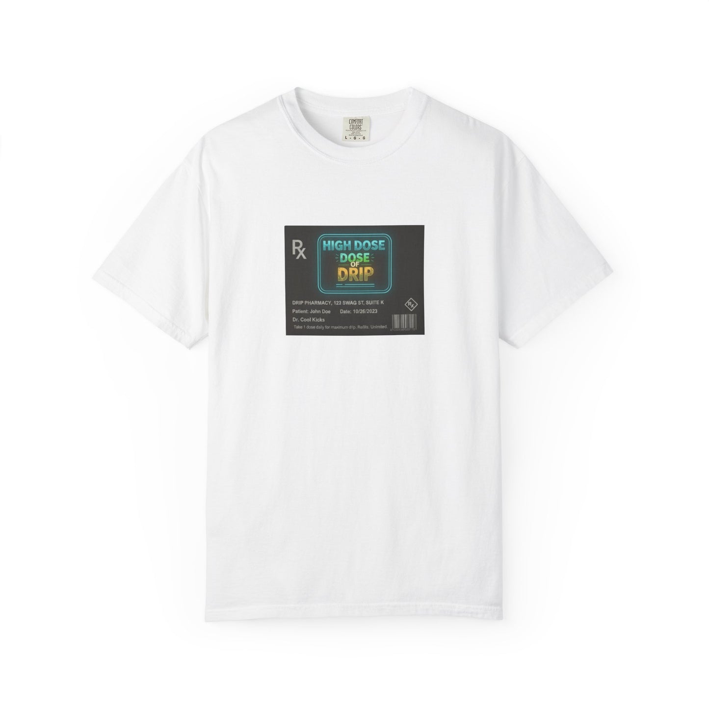 High Dose of Drip Rx Graphic Tee