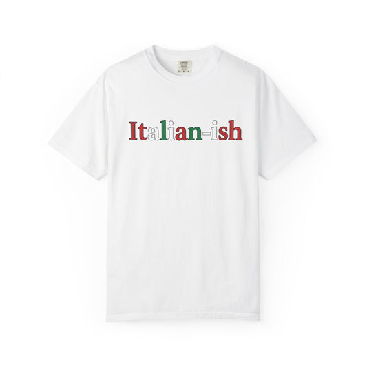 Italian-ish T-Shirt — Funny Italy Pride Graphic Tee