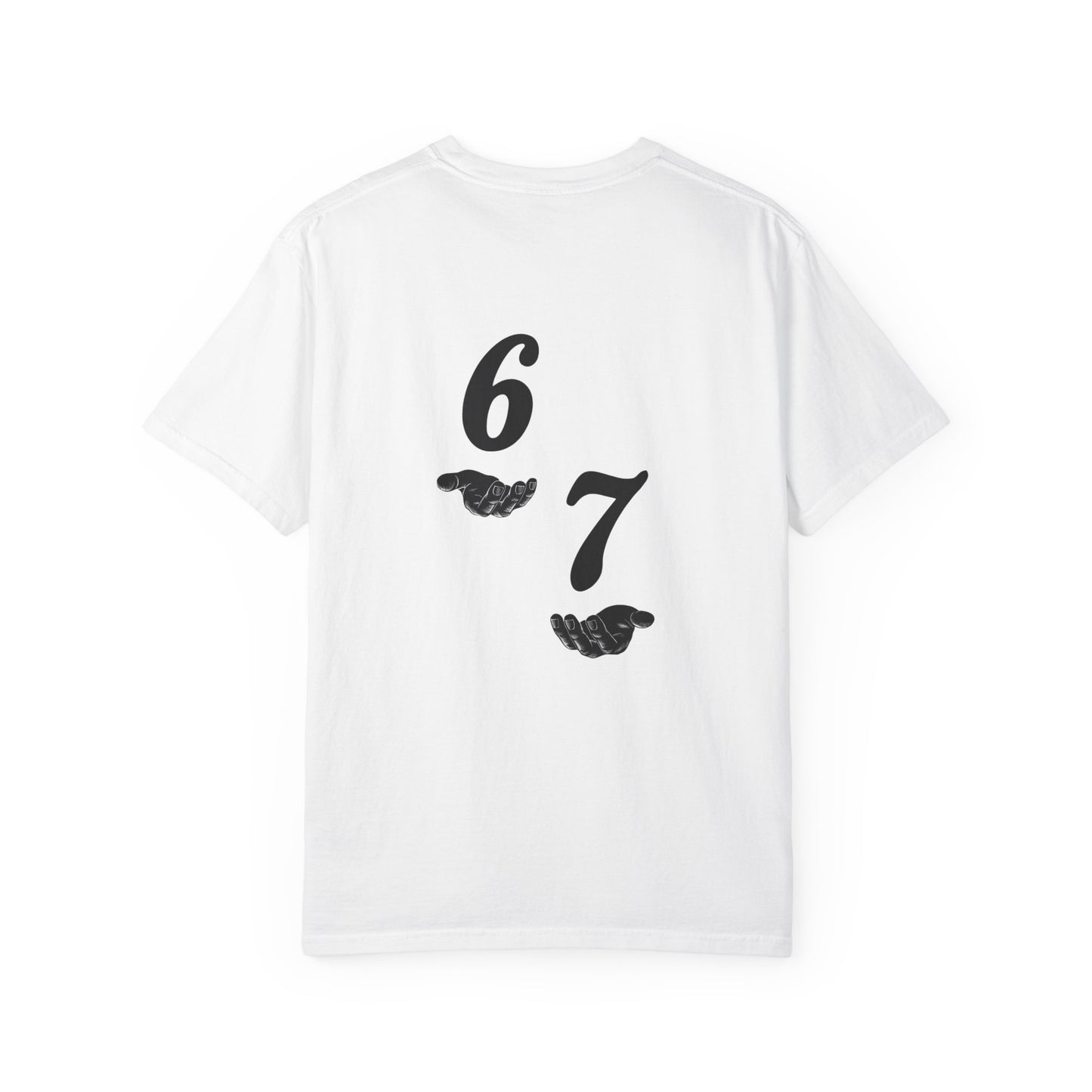 Six Seven T-Shirt — Vintage Script Graphic Tee (Front Text & Back 6·7 Design)