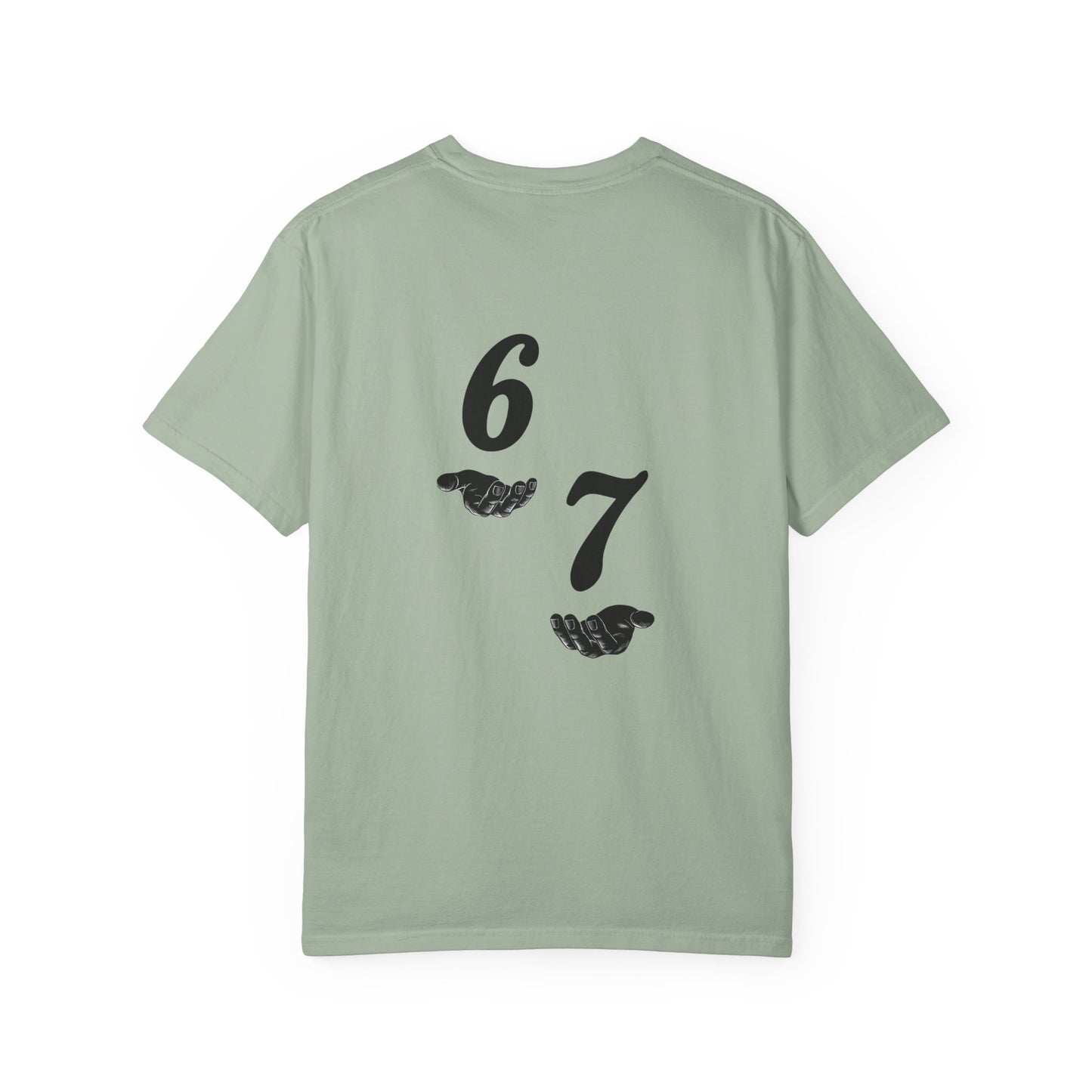 Six Seven T-Shirt — Vintage Script Graphic Tee (Front Text & Back 6·7 Design)